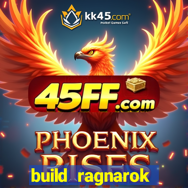 build ragnarok history reborn shadow